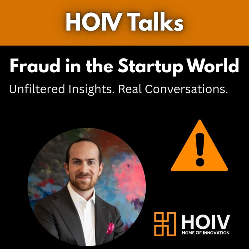 Cover Image for HOIV Talks: Fraud in the Startup World