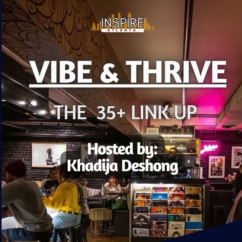 Cover Image for Vibe & Thrive 35+ Link Up