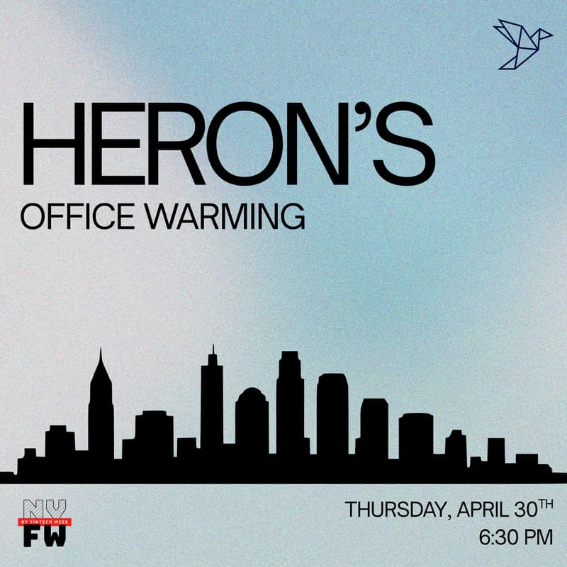 Cover Image for Heron's Office Warming: Fintech Builders & Operators Night