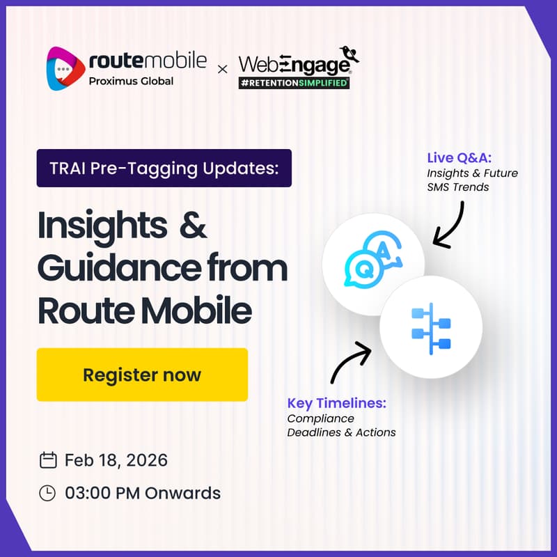Cover Image for WebEngage <> Route Mobile, TRAI Pre-Tagging Updates