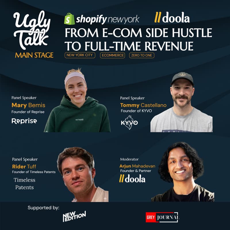 Cover Image for UGLY TALK: FROM E-COM SIDE HUSTLE TO FULL-TIME REVENUE