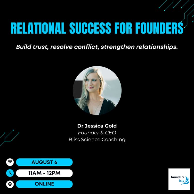 Cover Image for Founders Bay Virtual Workshop - Relational Success for Founders