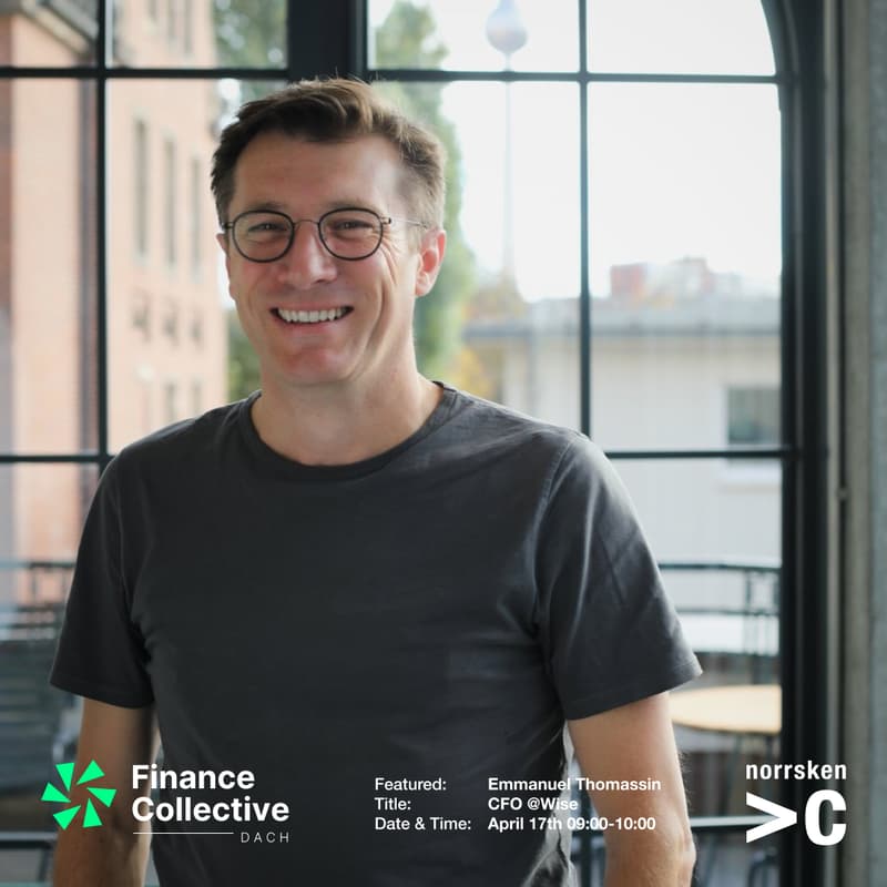 Cover Image for Norrsken VC & Finance Collective | Resilience as a Finance Leader with Emmanuel Thomassin, CFO @Wise