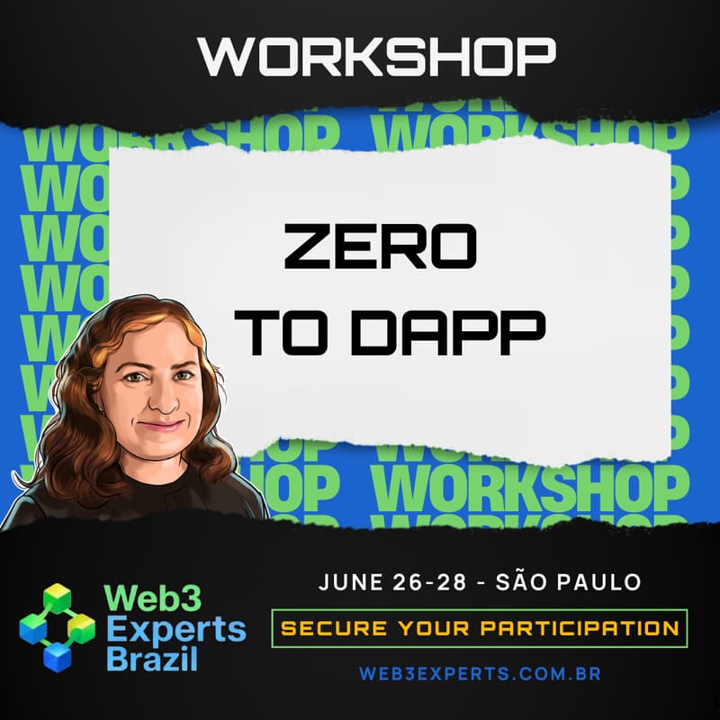 Cover Image for Workshop: Zero to DApp