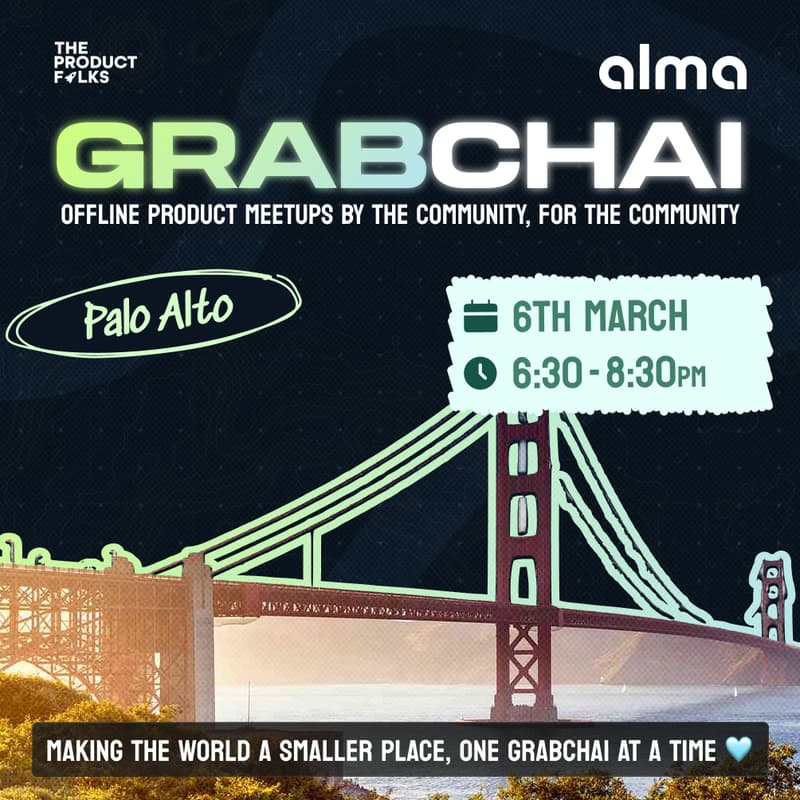 Cover Image for GrabChai: Palo Alto's Craziest Product Hangout π
