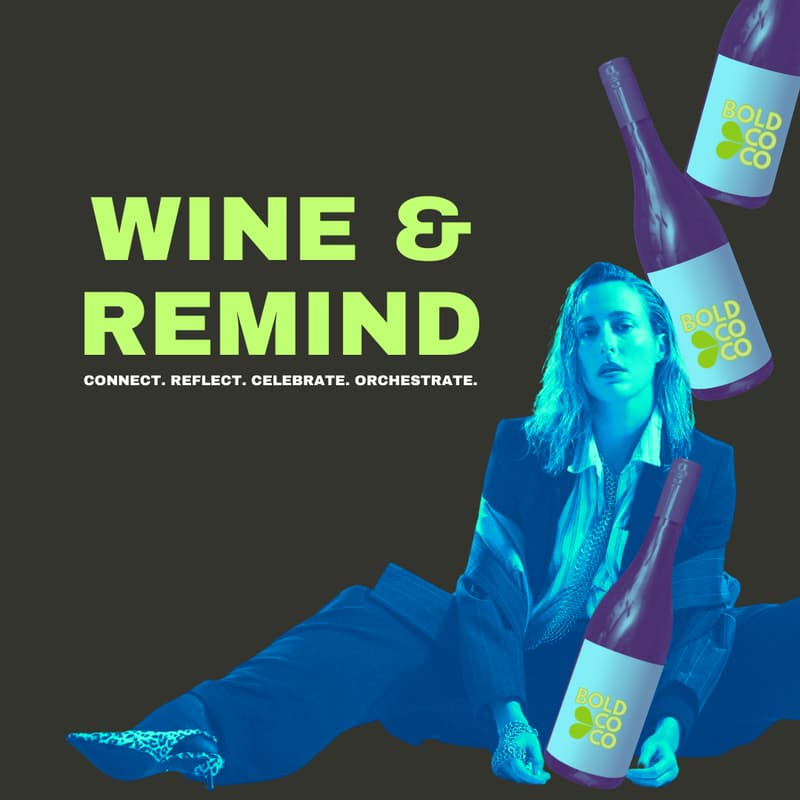 Cover Image for BOLDCO'S Wine & Remind @ SXSW