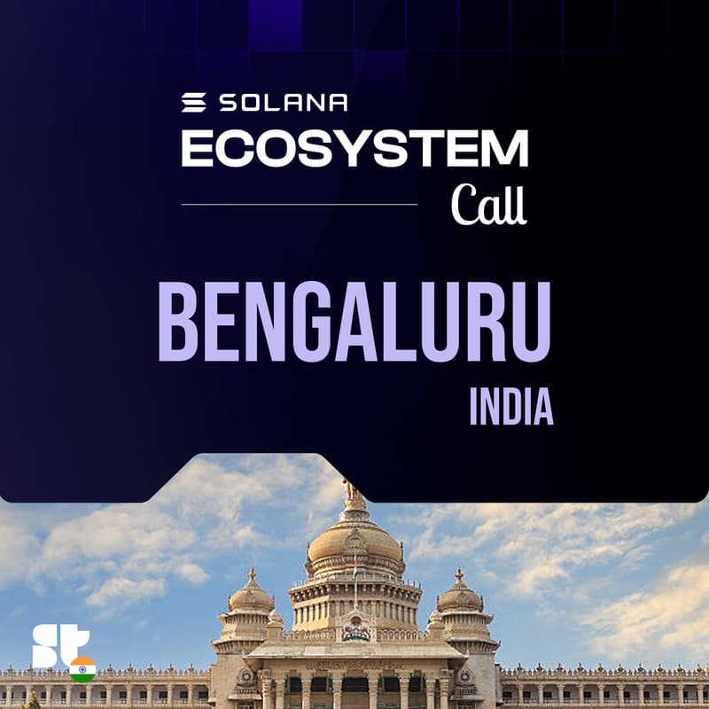 Cover Image for Solana Ecosystem Call IRL - Bengaluru, India