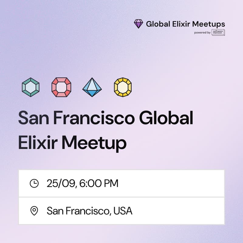 Cover Image for San Francisco Global Elixir Meetup