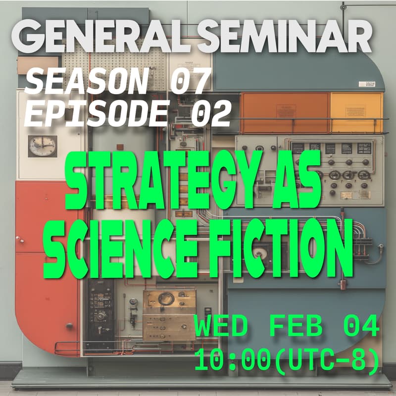 Cover Image for General Seminar Strategy is Science Fiction
