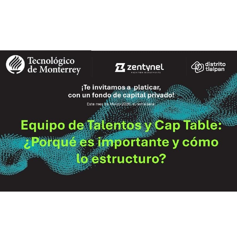 Cover Image for Equipo de talentos y Cap Table, ¿Porqué es importante y cómo lo estructuro?