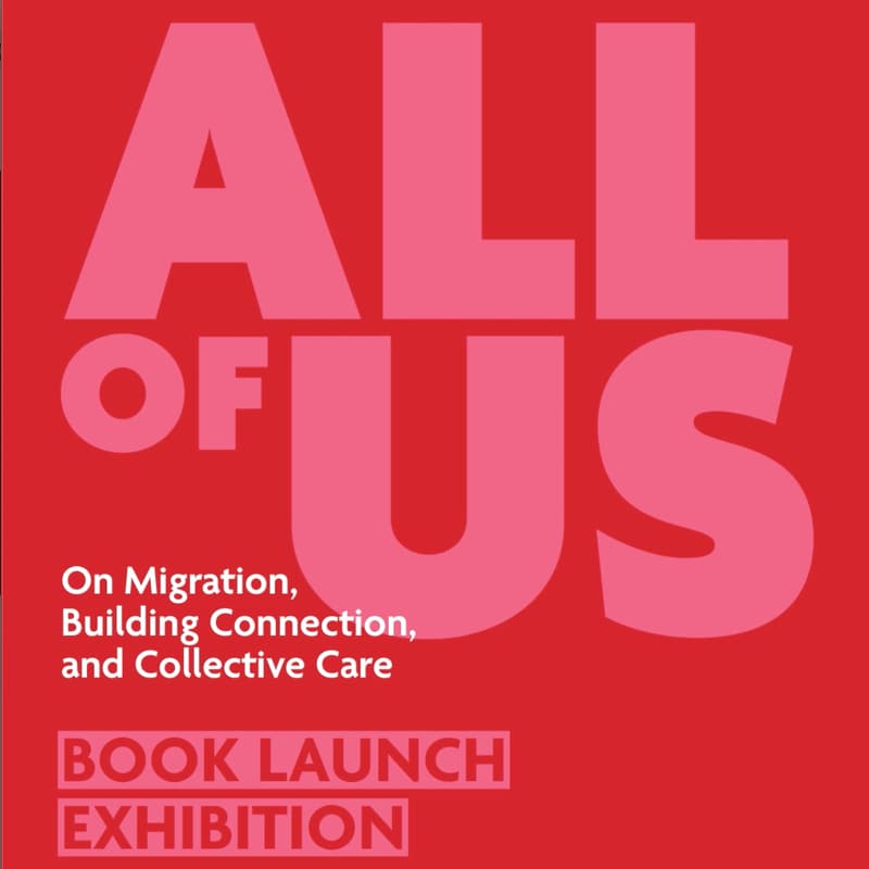 Cover Image for All of us: Exhibition and Book launch