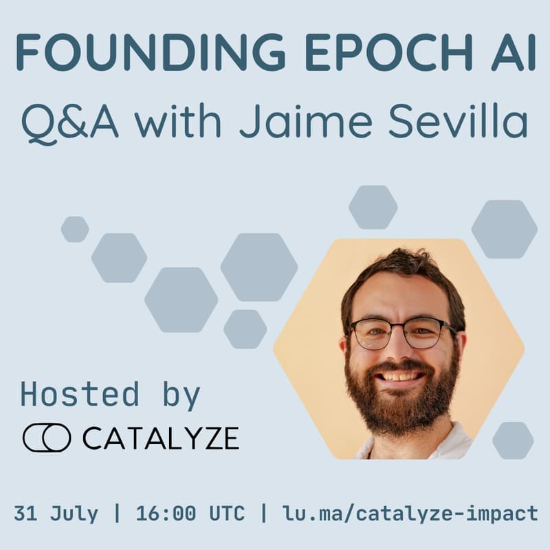 Cover Image for Q&A with Jaime Sevilla on founding Epoch AI: Building a Research Organization Informing AI Strategy