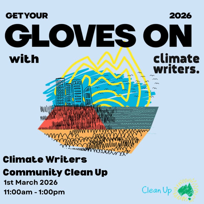 Cover Image for Climate Writers x Clean Up Australia Day