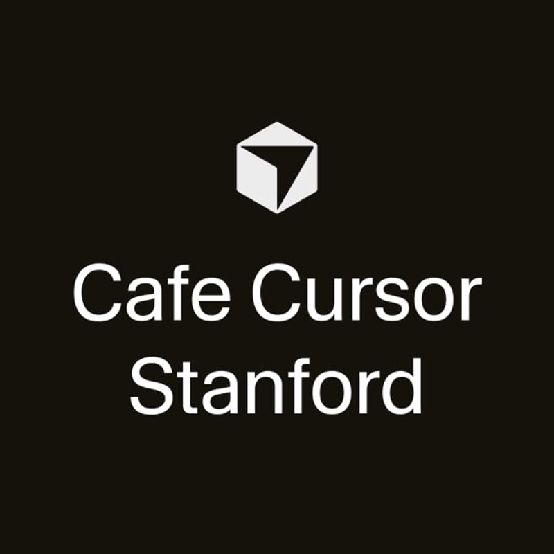 Cover Image for Cafe Cursor @ Stanford