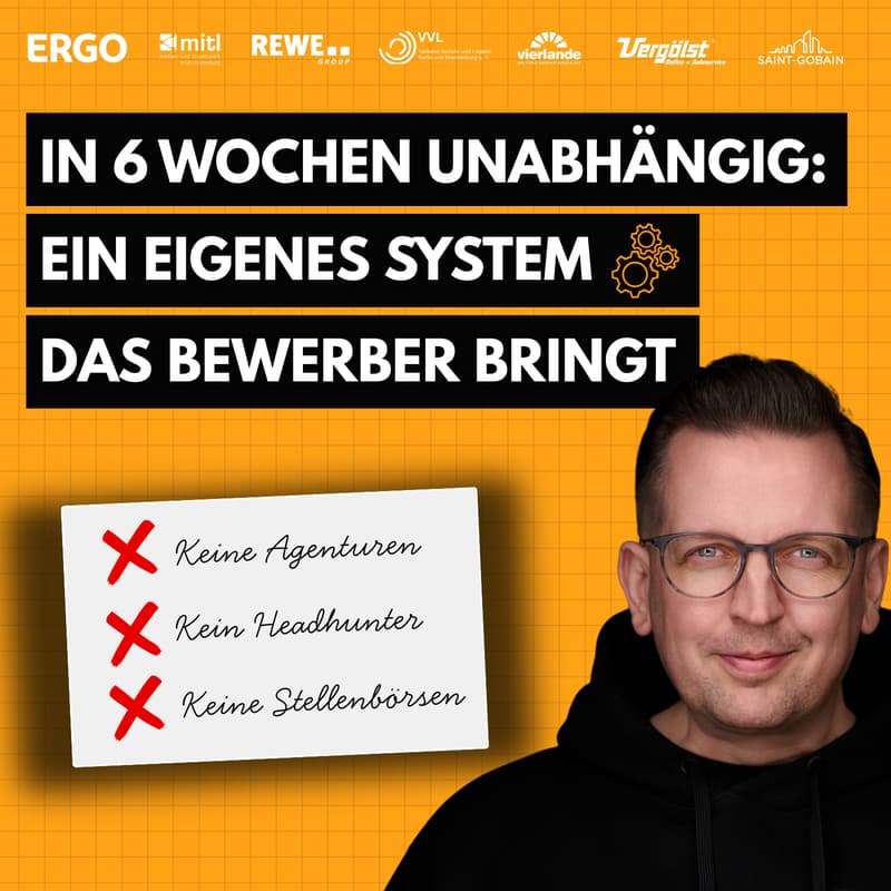 Cover Image for In 6 Wochen unabhängig: Ein eigenes System das Bewerber bringt