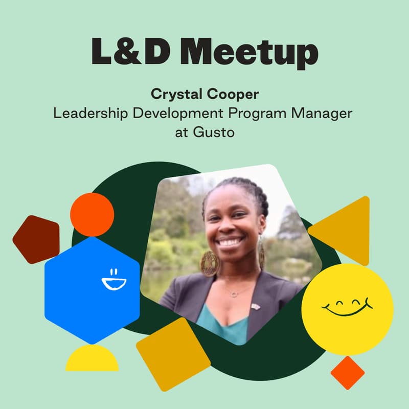 L&D Meetup — Spotlight Speaker: Gusto's Crystal Cooper · Luma
