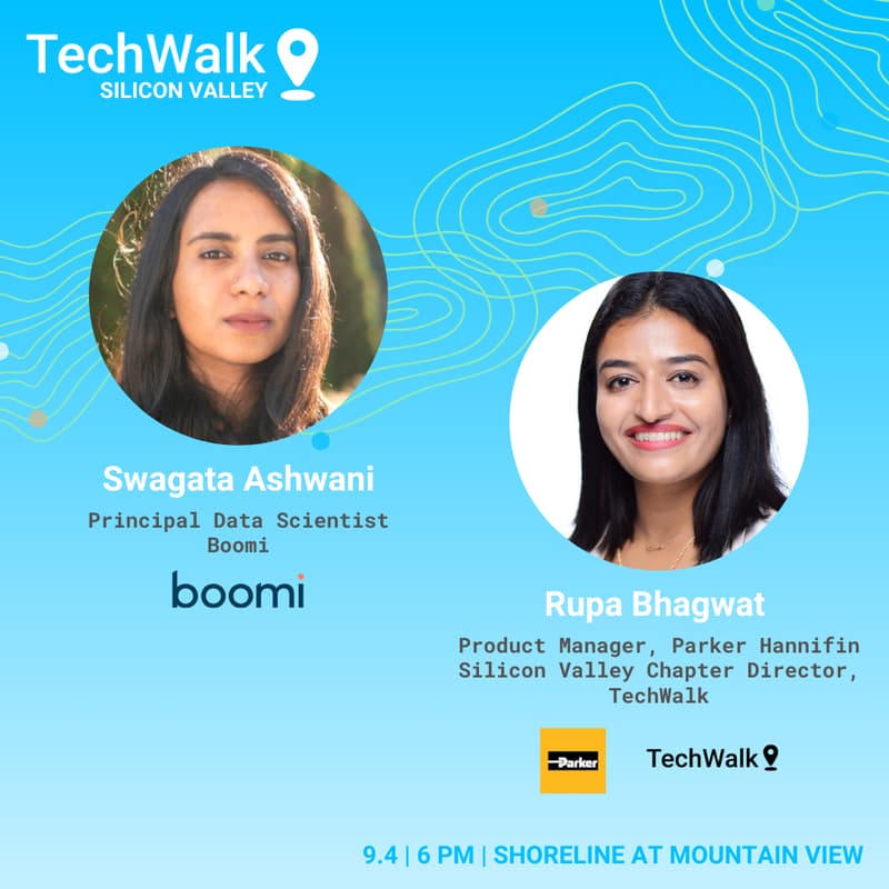 Cover Image for TechWalk Silicon Valley w/ Co-Hosts Swagata Ashwani, and Rupa Bhagwat