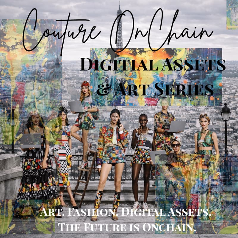 Cover Image for Couture Onchain Paris | Digital Assets & Art Series