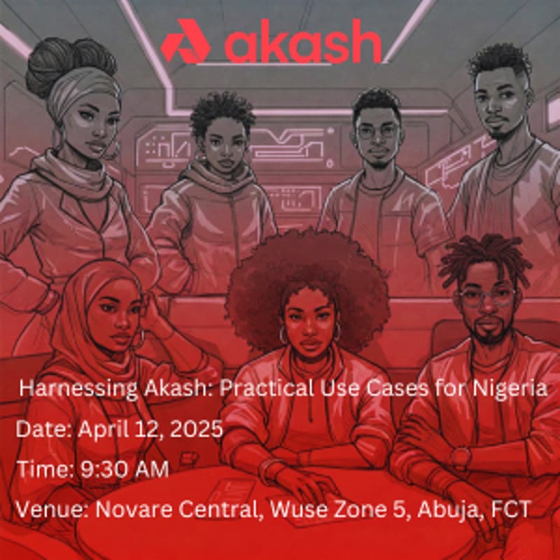 Cover Image for Harnessing Akash: Practical Use Cases for Nigeria