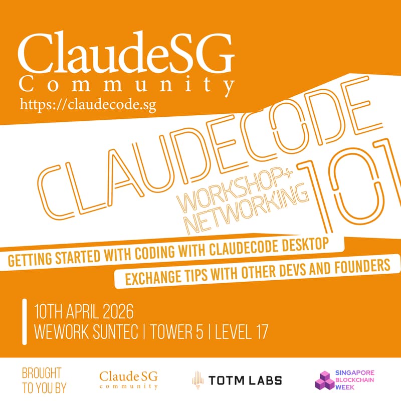 Cover Image for Claude SG #001: Workshop + Networking