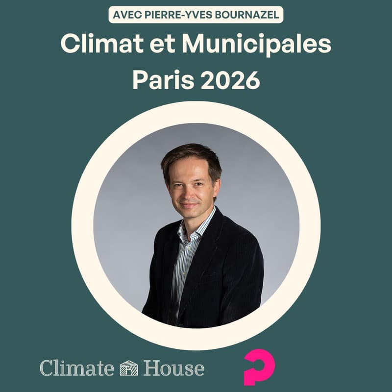 Cover Image for Climat et Municipales - Paris 2026 - Pierre-Yves Bournazel