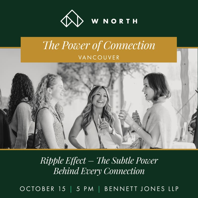 Cover Image for WNORTH The Power of Connection | Vancouver