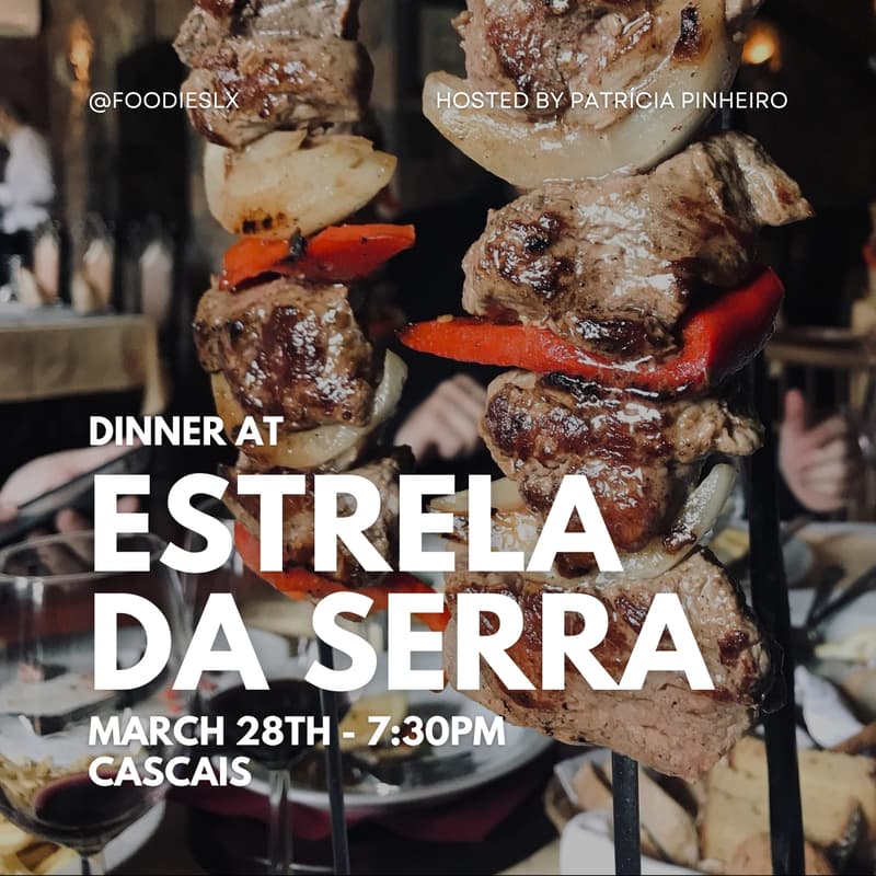 Cover Image for FoodiesLX Dinner at Estrela da Serra with host Patrícia Pinheiro