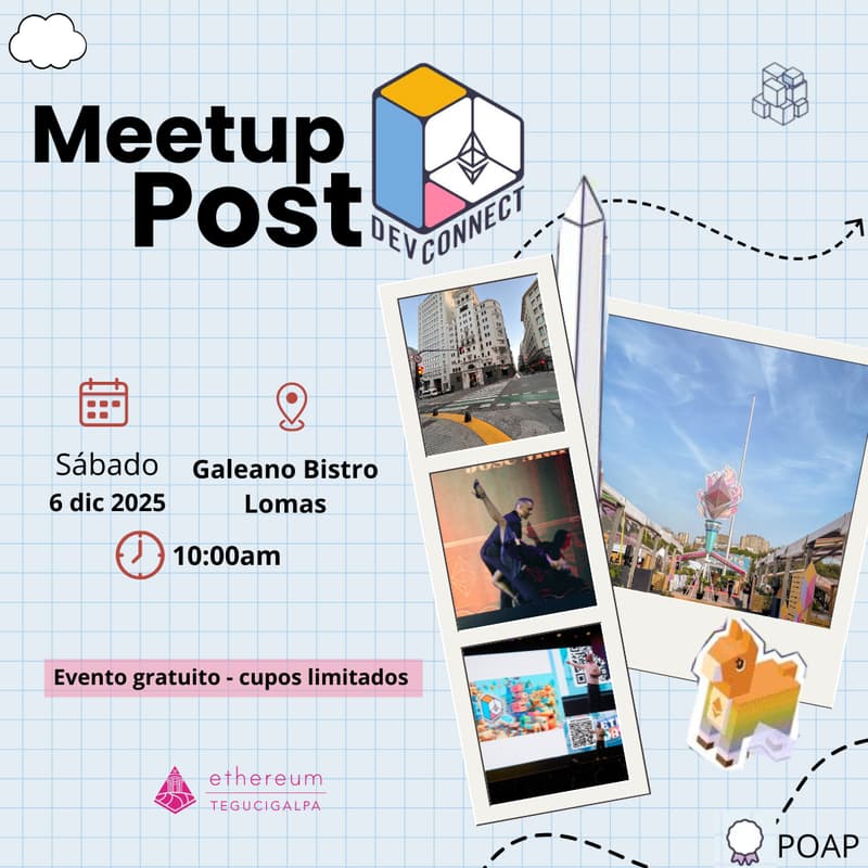 Cover Image for 📍Meetup: Post Devconnect Argentina 🇦🇷 ✨