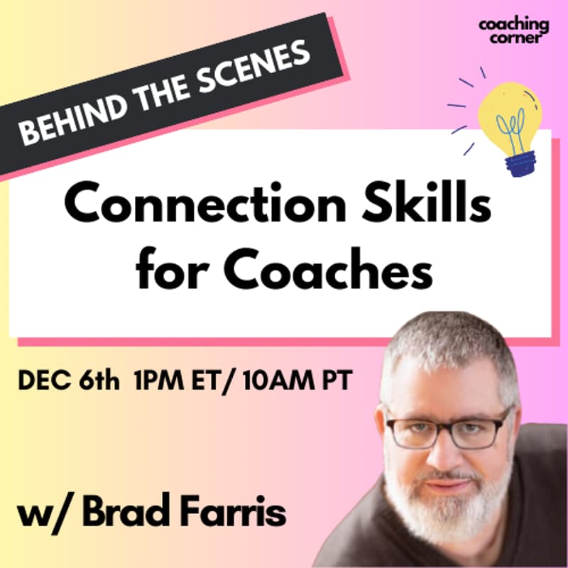 Cover Image for BTS: Connection Skills for Coaches [public]
