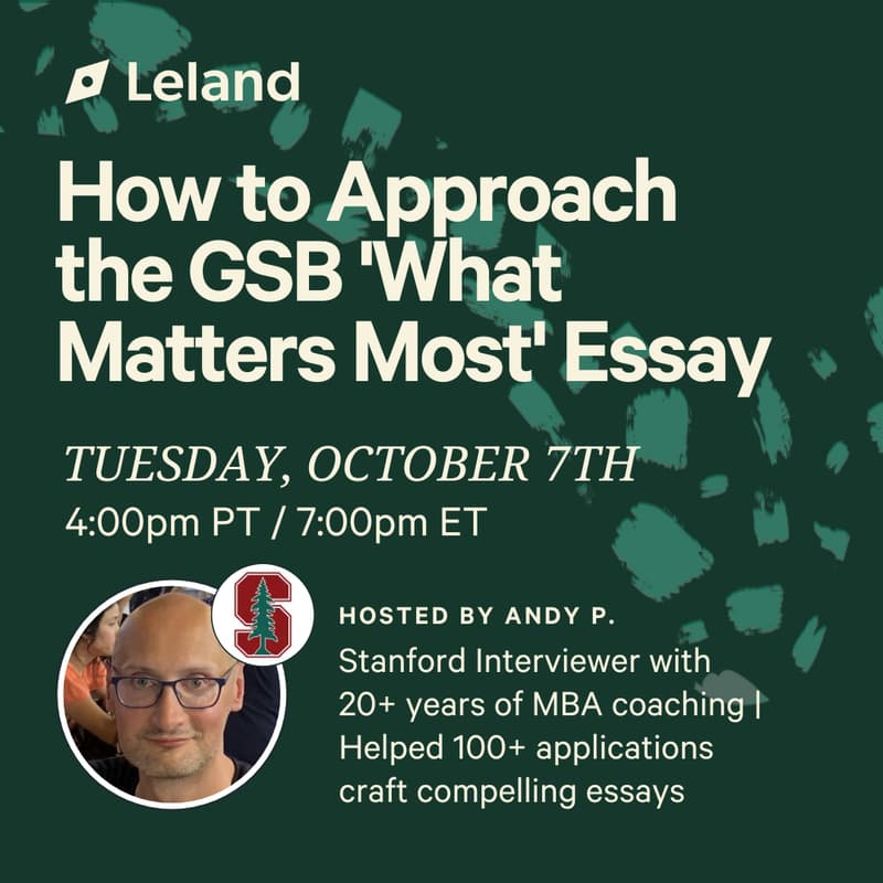 Cover Image for How to Approach the GSB 'What Matters Most' Essay