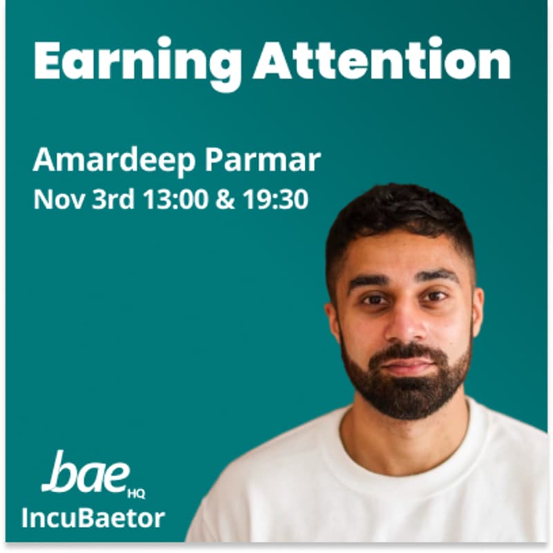 Cover Image for Earning Attention Workshop (Evening)