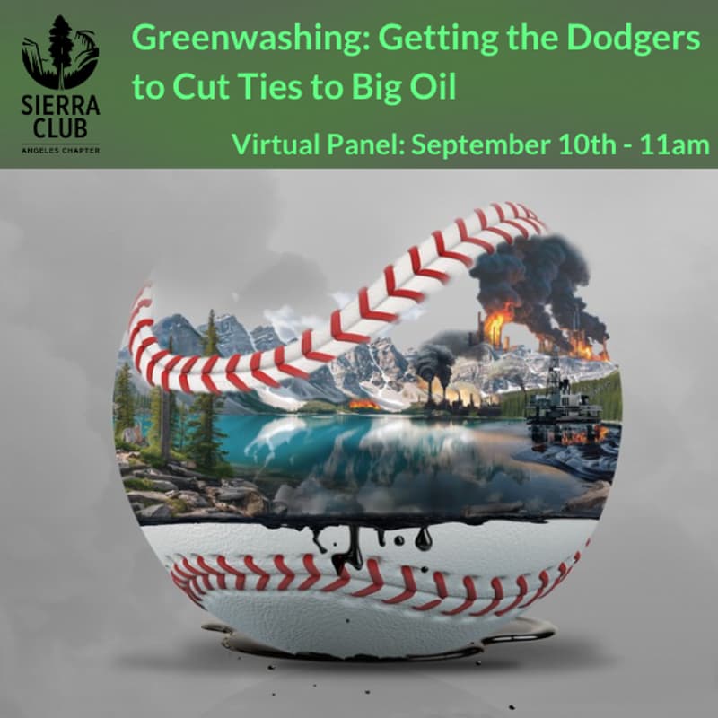 Cover Image for Greenwashing: Getting the Dodgers to Cut Ties to Big Oil