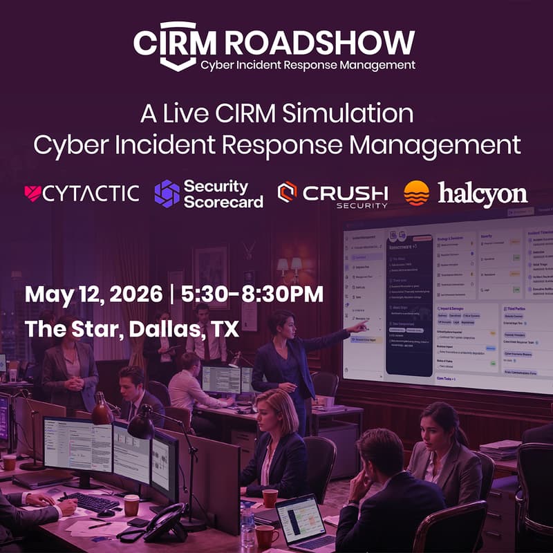 Cover Image for CIRM Roadshow 2026 Dallas: Driving the Next Generation of Cyber Incident Response Management