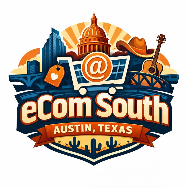 Cover Image for eCom South: A Premier eCommerce Conference Deep in the Heart of Texas