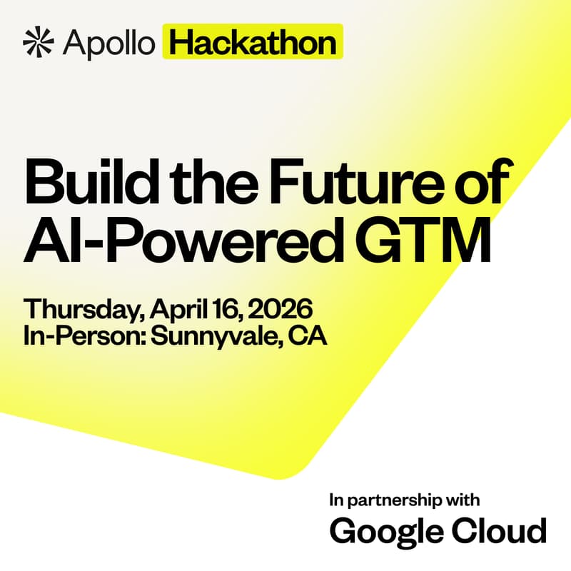 Cover Image for Apollo × Google Cloud Hackathon: Build the Future of AI-Powered GTM