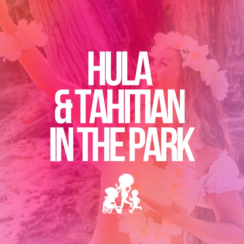 Cover Image for Hula & Tahitian in the Park