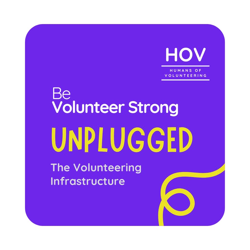 Cover Image for Unplugged | Be Volunteer Strong