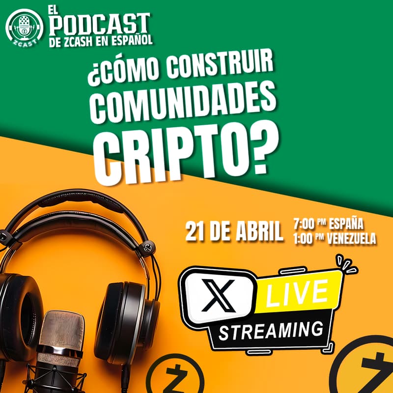 Cover Image for Zcast Live #8 - ¿Cómo construir comunidades cripto?