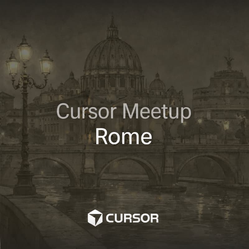 Cover Image for Cursor Meetup - Rome