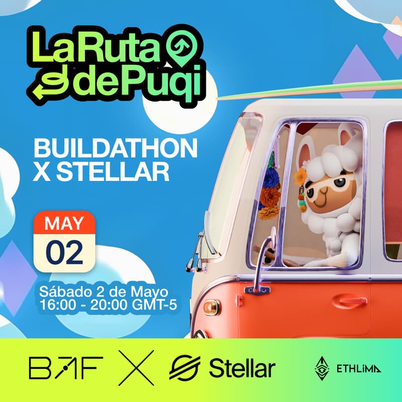 Cover Image for Buildathon La Ruta Puqi - Ethereum Lima x Stellar