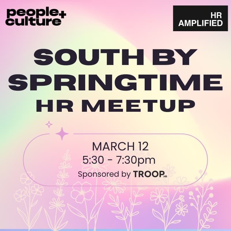 Cover Image for South by Springtime: HR Meetup