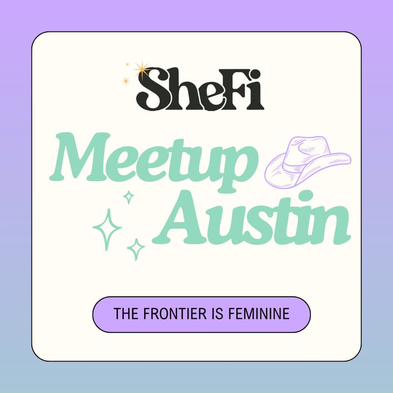 Cover Image for SheFi Meetup ATX