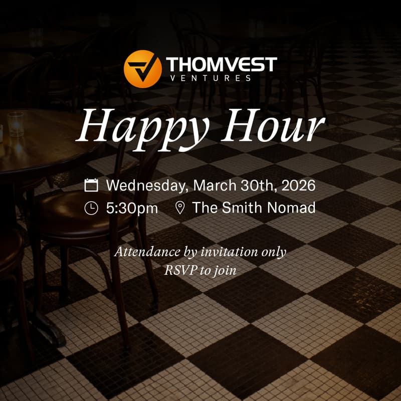 Cover Image for Thomvest Ventures Midtown Happy Hour