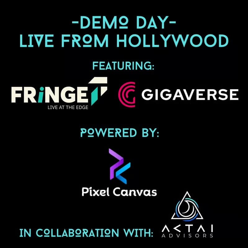 Cover Image for FRiNGE × Pixel Canvas × Gigaverse Live from Hollywood — In Collaboration with ACTAI Advisors