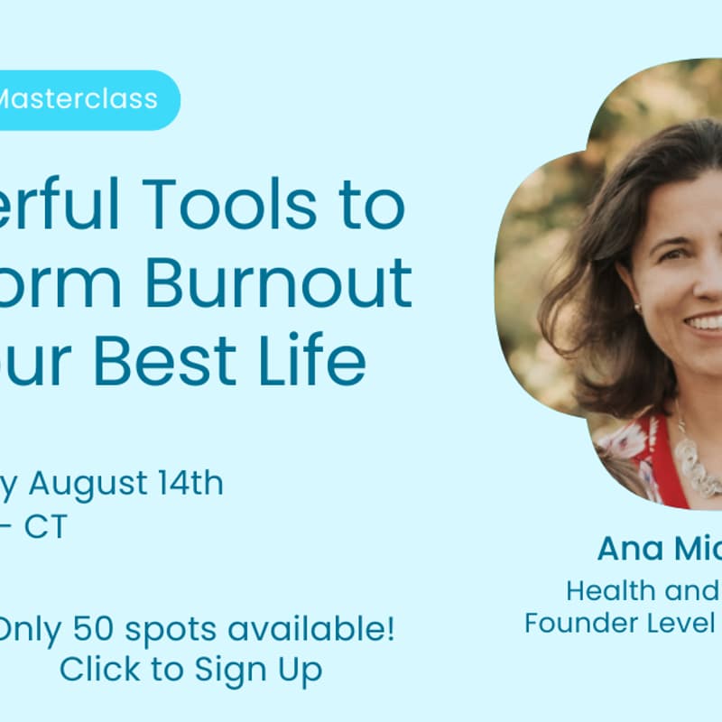 Cover Image for 3 Powerful Tools to Transform Burnout into Your Best Life