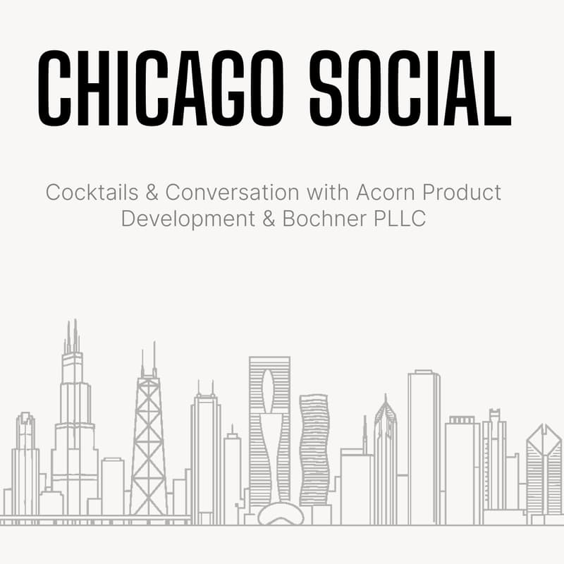 Cover Image for Cocktails & Conversation with Acorn Product Development & Bochner PLLC