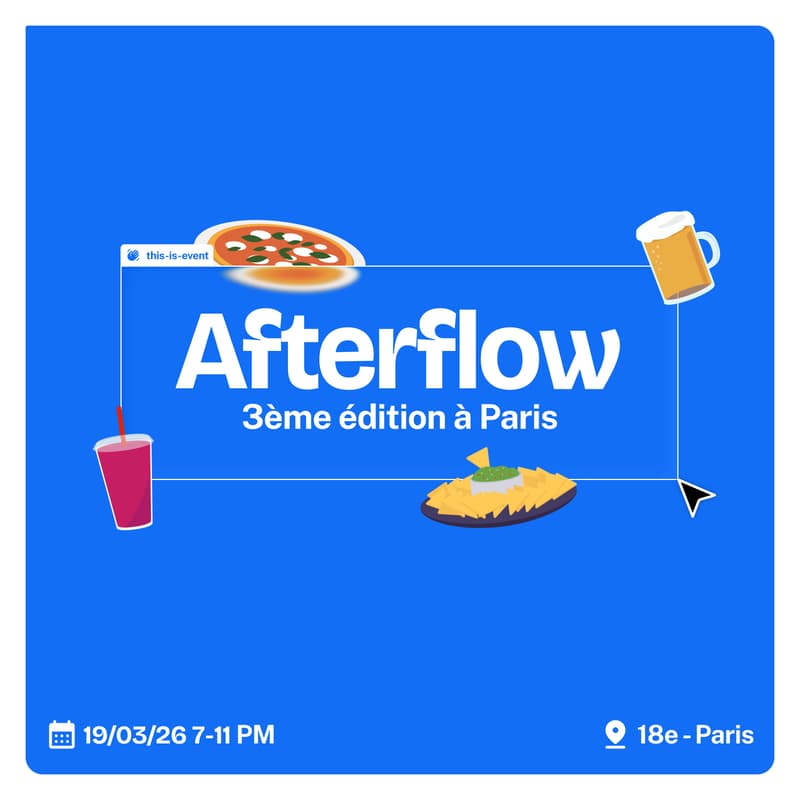 Cover Image for Afterflow : L'afterwork Webflow - 3ème édition