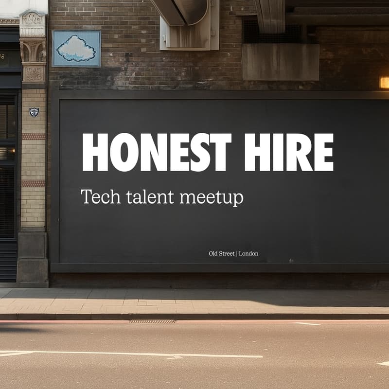 Cover Image for Honest Hire: a tech talent meetup