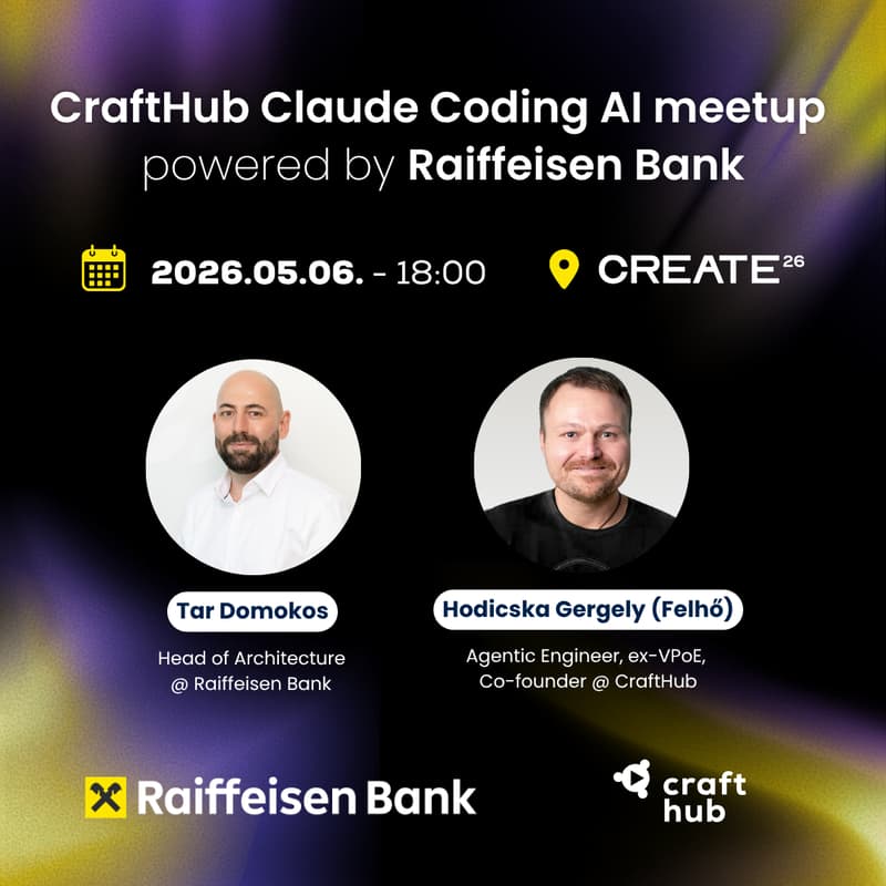 Cover Image for CraftHub Claude Coding AI meetup powered by Raiffeisen Bank