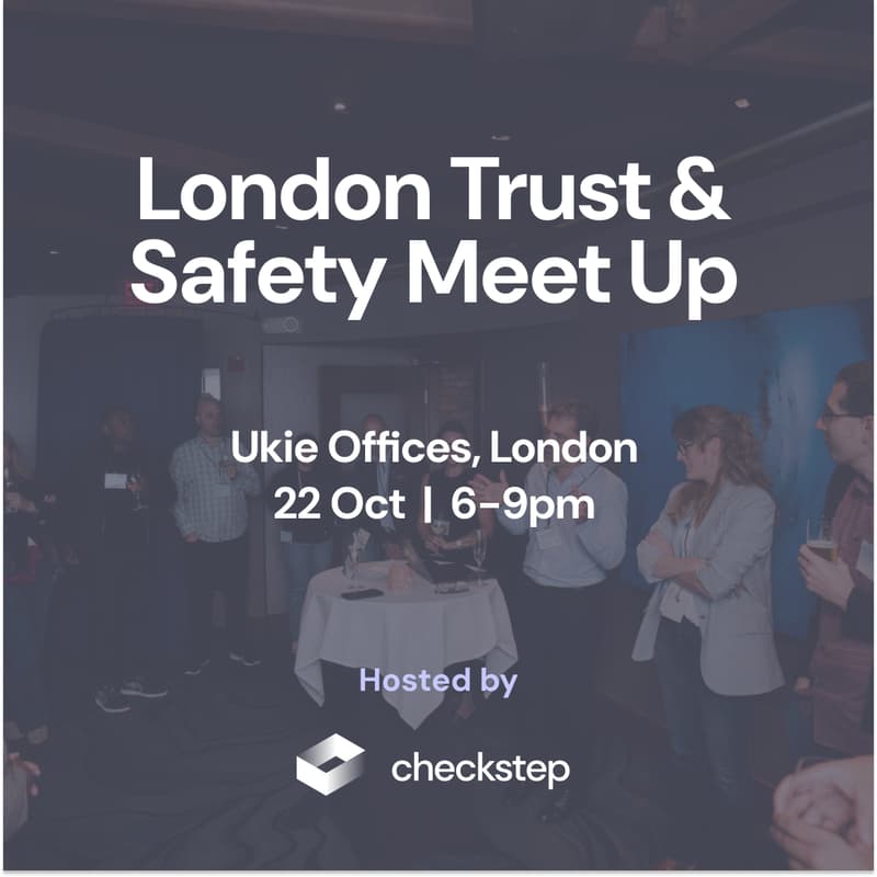 Cover Image for London Online Trust & Safety Meet Up
